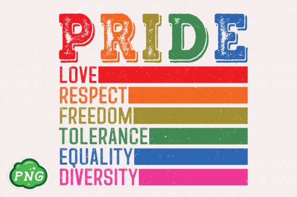 Pride Love Respect Freedom Equality: Essential Design PNG